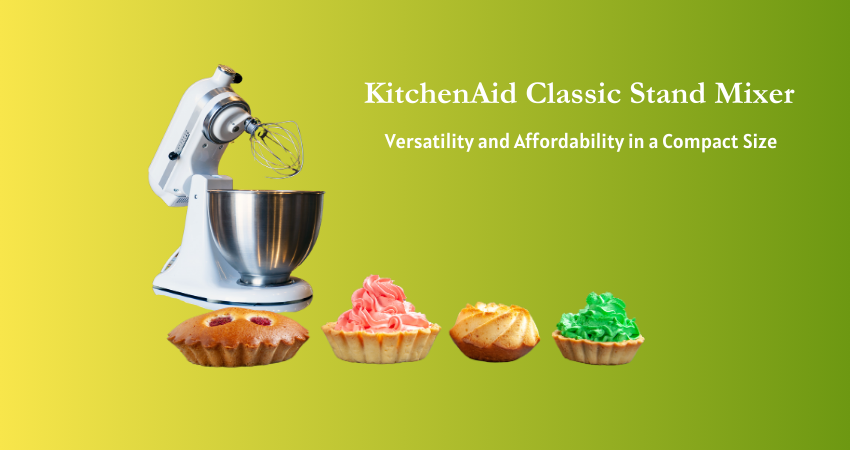 a kitchenaid classic stand mixer and baked goods