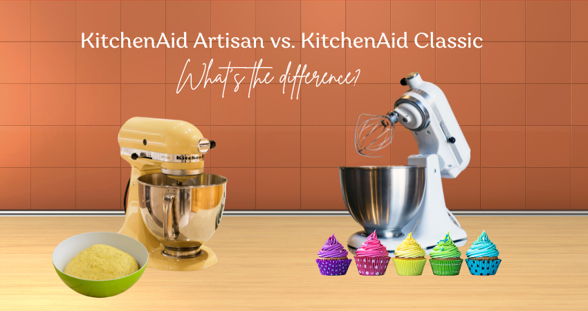 kitchenaid artisan vs kitchenaid classic