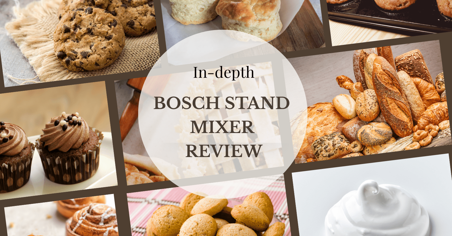 a collection of different baked goods representing what the Bosch Universal stand mixer can tackle