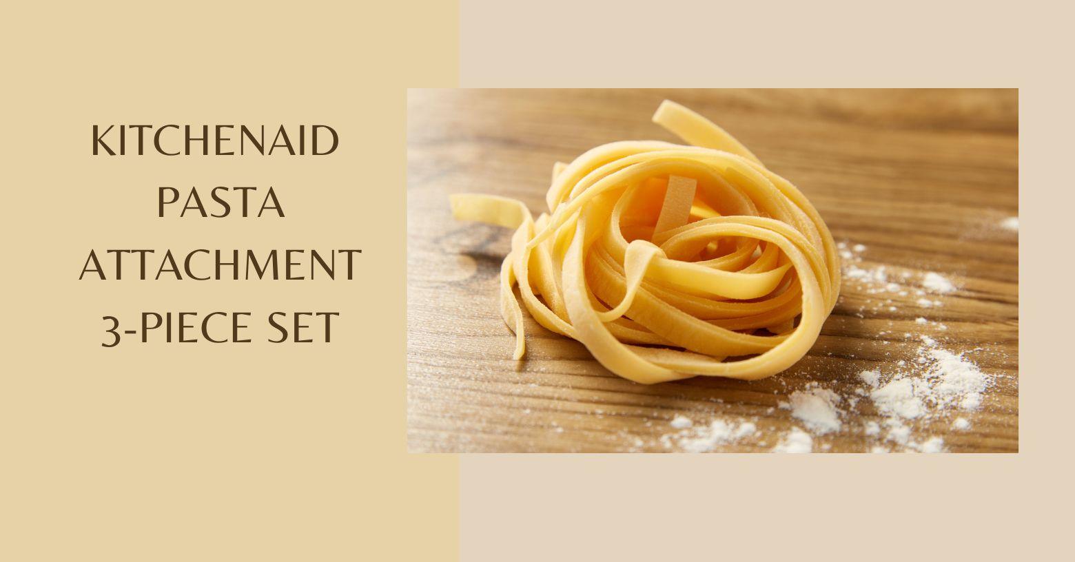 an image of a rolled fresh pasta on a wooden table with the description: kitchenais pasta attachment 3 piece set